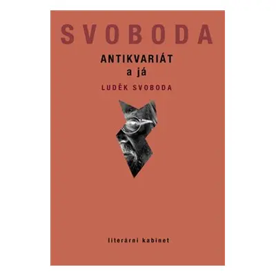 Antikvariát a já - Luděk Svoboda