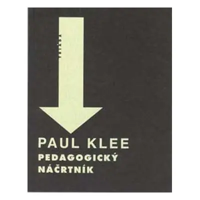 Pedagogický náčrtník - Paul Klee