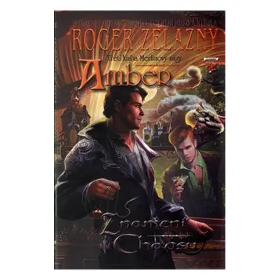 Amber: Znamení chaosu - Roger Zelazny