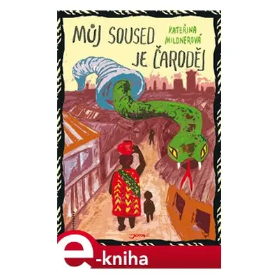 Můj soused je čaroděj - Kateřina Mildnerová