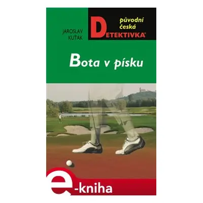 Bota v Písku - Jaroslav Kuťák