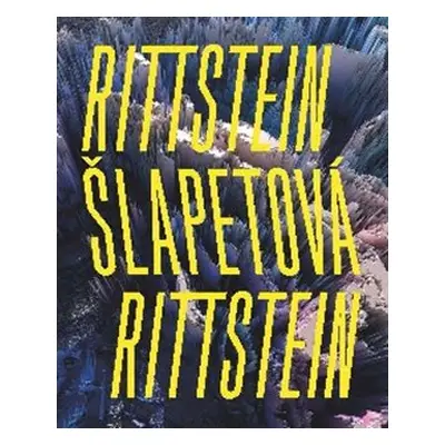 Rittstein / Šlapetová / Rittstein - Michael Rittstein, Lukáš Rittstein, Barbora Šlapetová