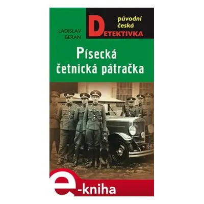 Písecká četnická pátračka - Ladislav Beran