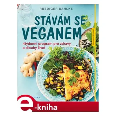 Stávám se veganem - Ruediger Dahlke