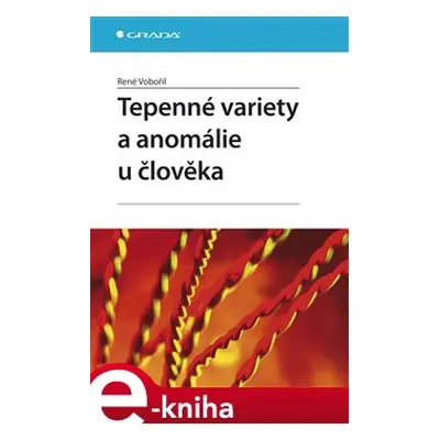 Tepenné variety a anomálie u člověka - René Vobořil