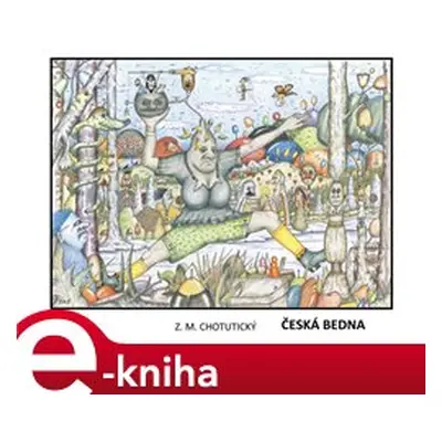 Česká bedna - Z. M. Chotutický