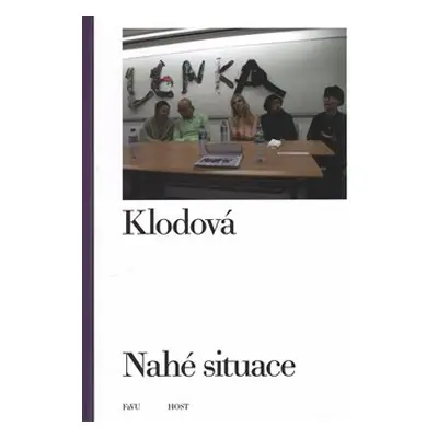 Nahé situace - Lenka Klodová