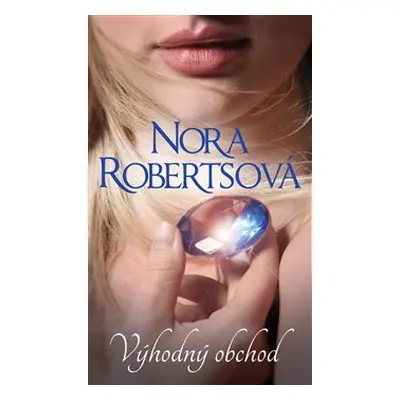 Výhodný obchod - Nora Roberts