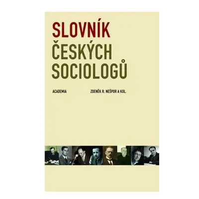 Slovník českých sociologů - R. Zdeněk Nešpor