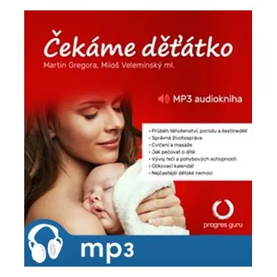 Čekáme děťátko, mp3 - Miloš Velemínský, Martin Gregora