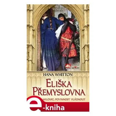 Eliška Přemyslovna - Hana Whitton