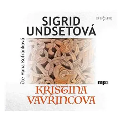 Kristina Vavřincova - Sigrid Undsetová