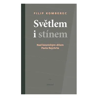 Světlem i stínem - Filip Komberec