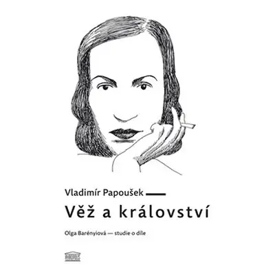 Věž a království - Vladimír Papoušek