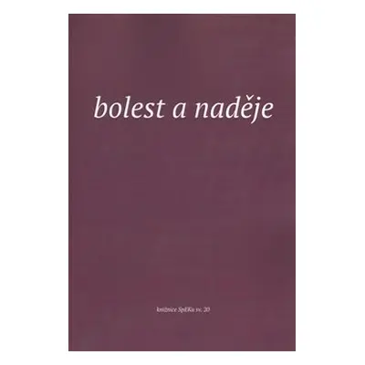 Bolest a naděje