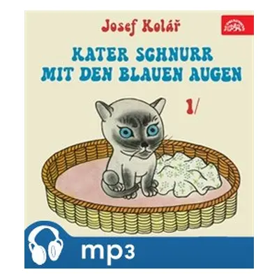 Kater Schnurr mit den blauen Augen, mp3 - Josef Kolář