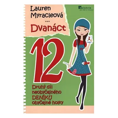 Dvanáct - Lauren Myracleová