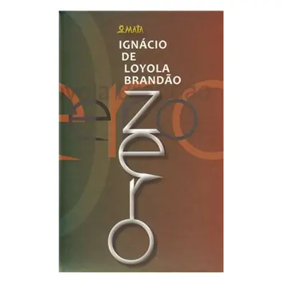 Zero - Ignácio de Loyola Brandao