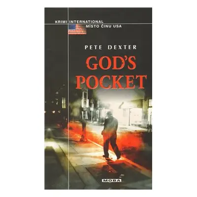 God’s Pocket - Peter Dexter