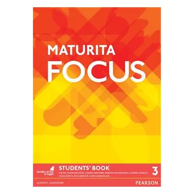 Maturita Focus 3 Czech Edition Student&apos;s Book - Sue Kay, Vaughan Jones, Daniel Brayshaw, Ba