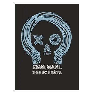 Konec světa - Emil Hakl