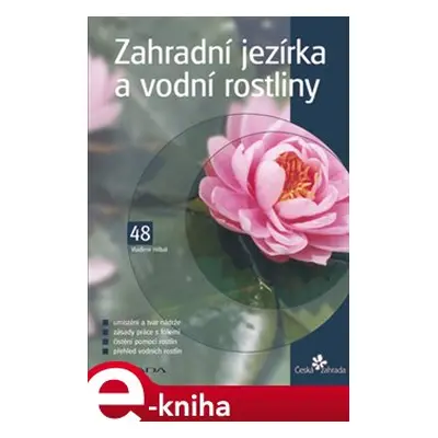 Zahradní jezírka a vodní rostliny - Vladimír Hříbal