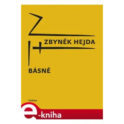 Básně - Zbyněk Hejda