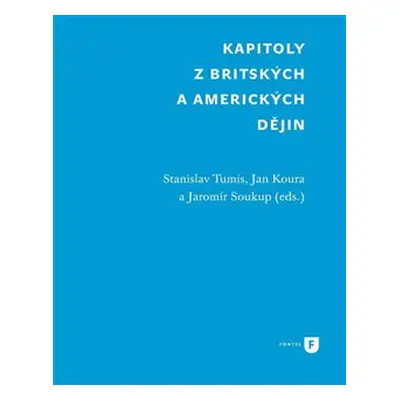 Kapitoly z britských a amerických dějin