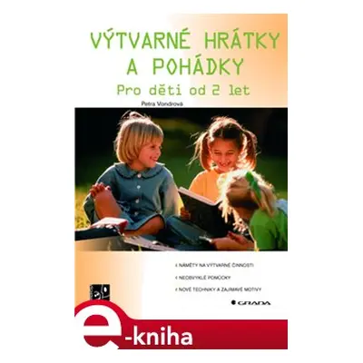 Výtvarné hrátky a pohádky - Petra Vondrová