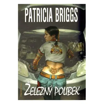 Železný polibek - Patricia Briggs