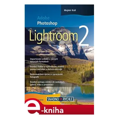 Adobe Photoshop Lightroom 2 - Mojmír Král