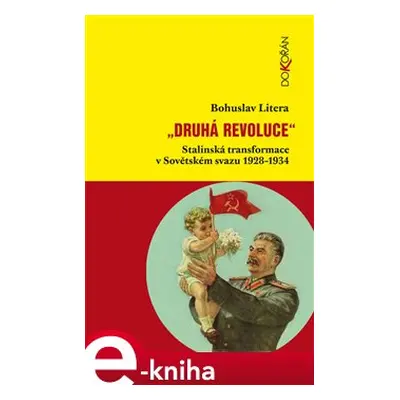 Druhá revoluce - Bohuslav Litera