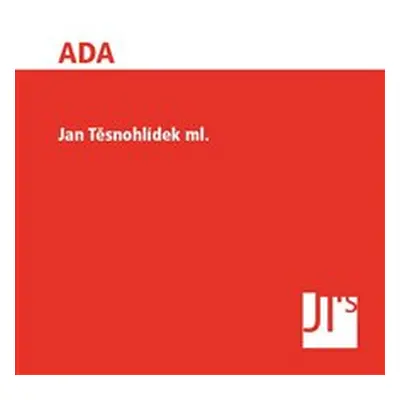 ADA - Jan Těsnohlídek