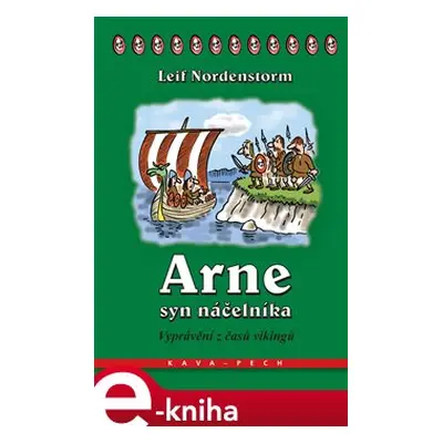 Arne, syn náčelníka - Leif Nordenstorm