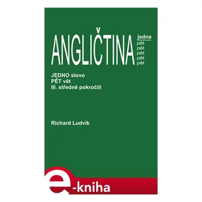 Angličtina jedna pět III. - Richard Ludvík