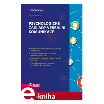 Psychologické základy verbální komunikace - Jaromír Janoušek