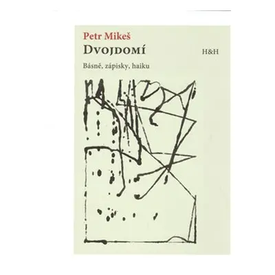 Dvojdomí - Petr Mikeš