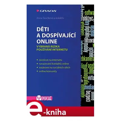 Děti a dospívající online - Anna Ševčíková