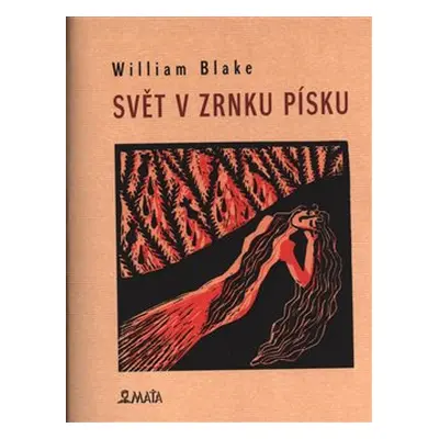 Svět v zrnku písku - William Blake