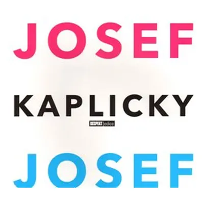 Josef a Josef Kaplicky - Jan Kaplický