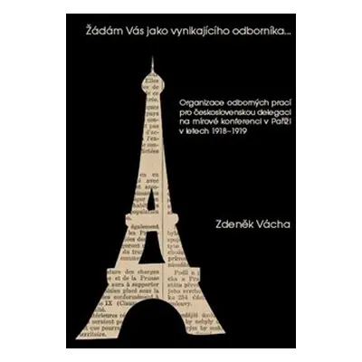 Žádám Vás jako vynikajícího odborníka - Zdeněk Vácha