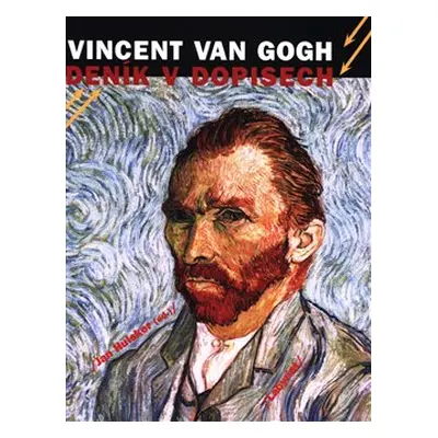 Deník v dopisech - Vincent Van Gogh