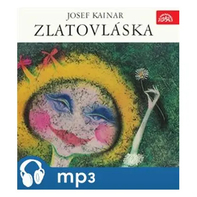 Zlatovláska, mp3 - Josef Kainar