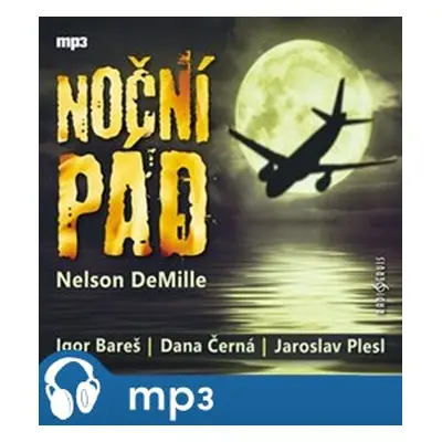 Noční pád, mp3 - Nelson DeMille