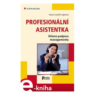 Profesionální asistentka - Rosita Castrill Ciglerová