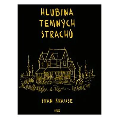 Hlubina temných strachů - Fran Krause