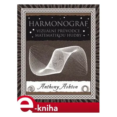 Harmonograf - Anthony Ashton