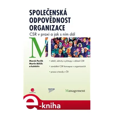 Společenská odpovědnost organizace - Marek Pavlík, Martin Bělčík