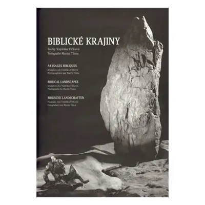 Biblické krajiny - Vojtěška Vlčková, Martin Tůma