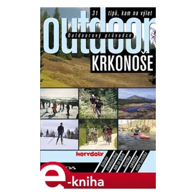 Outdoorový průvodce - Krkonoše - Jakub Turek